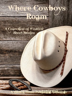 cover image of Where Cowboys Roam; a Collection of Western Short Stories